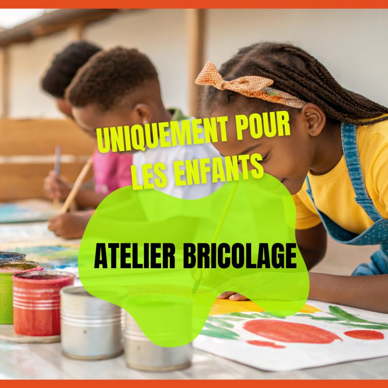 Atelier Bricolage Kids