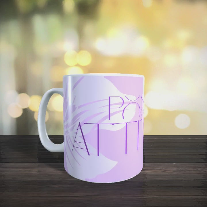Mug Positive Attitude